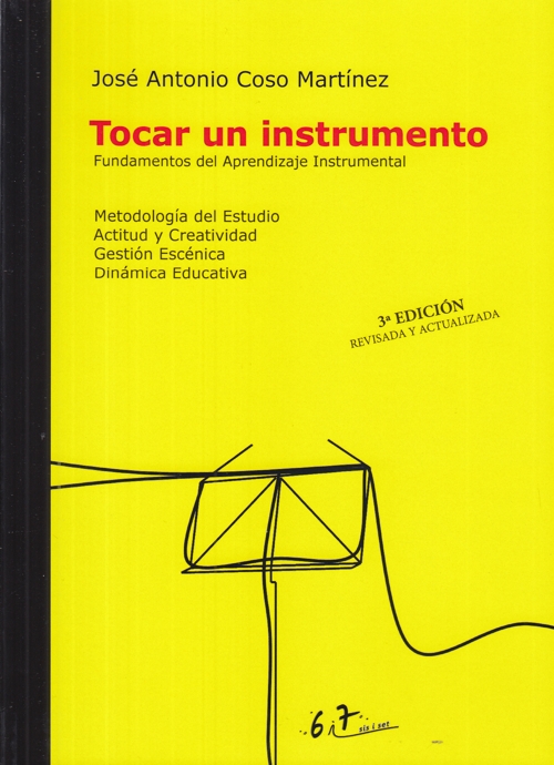 Tocar un instrumento. Fundamentos del aprendizaje instrumental. 9788494295805