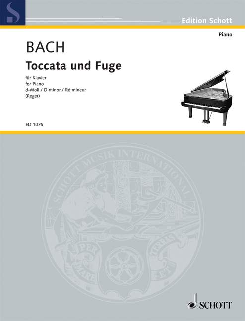 Toccata und Fuge, D-moll, BWV 565, für Klavier = Toccata and Fugue, D minor, BWV 565, for Piano. 9790001032544