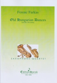 Old Hungarian Dances from the 17th century, 4 saxophones