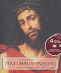 Matthäus Passion BWV 244 (+ 4CD). 9783937406237