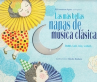 Las más bellas nanas de música clásica. 9788494176579