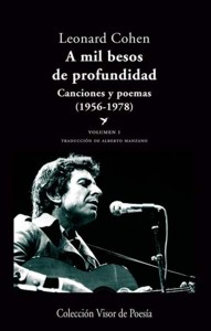 A mil besos de profundidad. Canciones y poemas (1956-1978), vol. I. 9788498958041