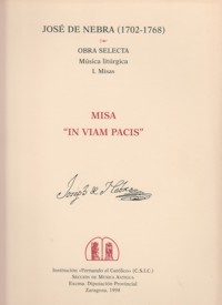 Obra selecta. Música litúrgica, I. Misa "In viam pacis" a 8 voces, oboes, violines, viola y bajo continuo. 9788478204229
