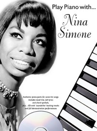 Play Piano with... Nina Simone (Piano, Vocal). 9781844491384