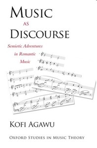 Music as Discourse. Semiotic Adventures in Romantic Music