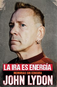 La ira es energía: Memorias sin censura. 9788415996880