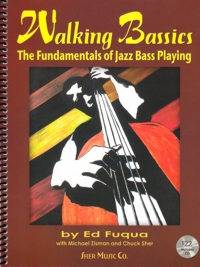 Walking Bassics. The Fundamentals of Jazz Bass Playing. 9781883217501