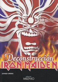 Iron Maiden. Deconstrucción