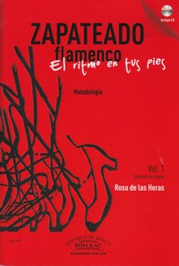 Zapateado flamenco. El ritmo en tus pies. Vol. 1: Ejercicios de negras. 9788415381525