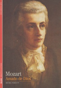 Mozart. Amado de Dios. 9788416138470