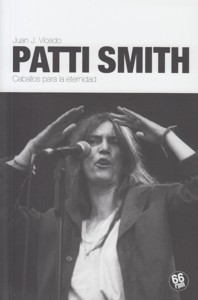 Patti Smith: Caballos para la eternidad. 9788494362132