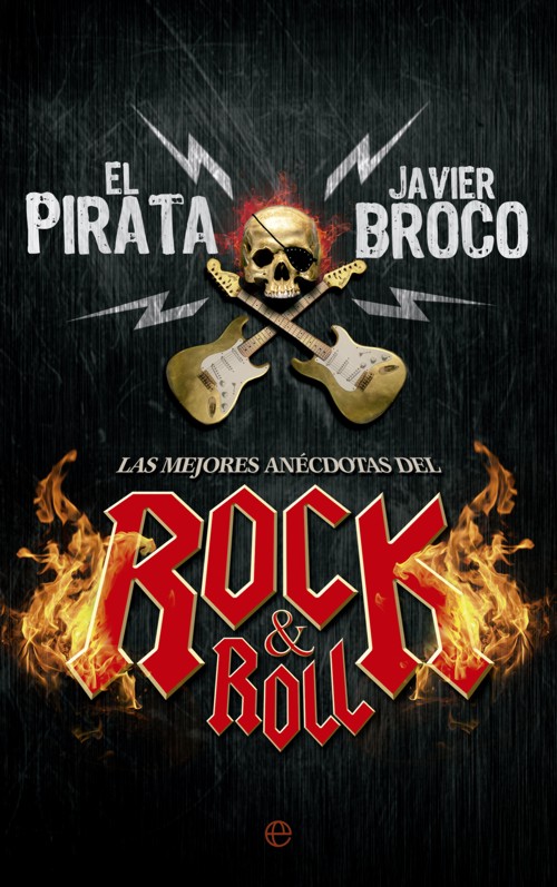 Las mejores anécdotas del rock&roll. 9788490603543