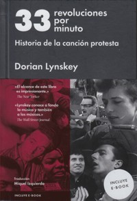 33 revoluciones por minuto. Historia de la canción protesta