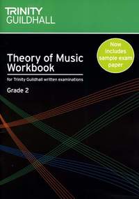 Theory of Music, Workbook, Grade 2, for Trinity College London written examinations