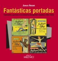 Fantásticas portadas. Ilustración y grafismo en la industria discográfica española (1954-1979)