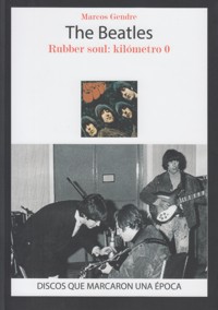 The Beatles. Rubber Soul: kilómetro 0