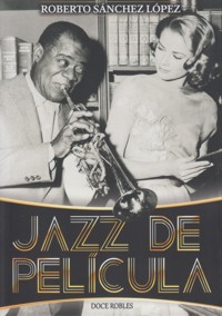 Jazz de película. Such Sweet Thunder. 9788494420313