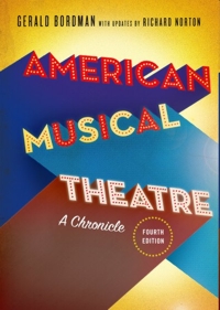 American Musical Theatre. A Chronicle