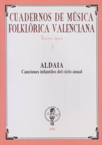 Aldaia: Canciones infantiles del ciclo anual