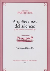 Arquitecturas del silencio, para viola y contrabajo, op. 71