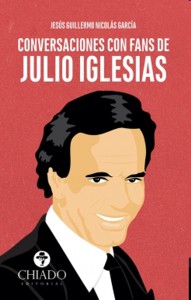 Conversaciones con fans de Julio Iglesias. 9789895157648