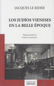 Los Judíos Vieneses en la Belle Époque