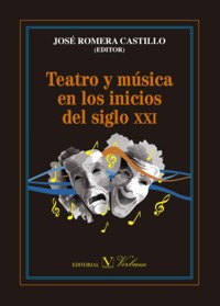 Teatro y música en los inicios del siglo XXI