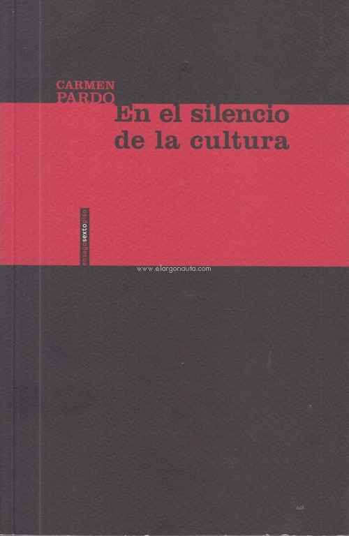 En el silencio de la cultura