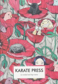 Karate Press, nº 3: La verdad está bajo tierra