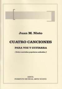 Cuatro canciones para voz y guitarra (sobre melodías populares sefardíes)