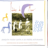 Palabras de Muyer. Joaquín Pixán canta a les poetes asturianes. 9788480539982