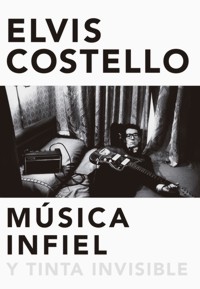 Música infiel y tinta invisible. 9788416420629