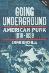 Going Underground. American Punk 1979-1989