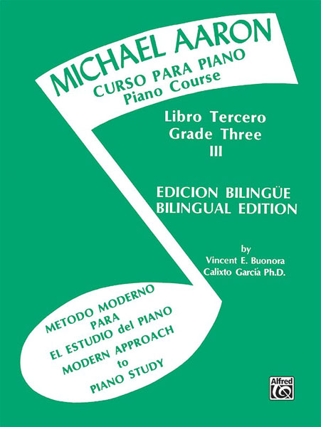 Curso para piano, libro tercero = Piano Course: Lessons, Grade Three