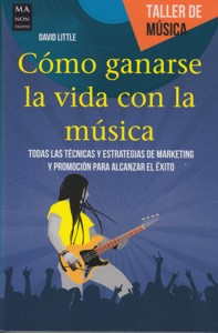 Cómo ganarse la vida con la música