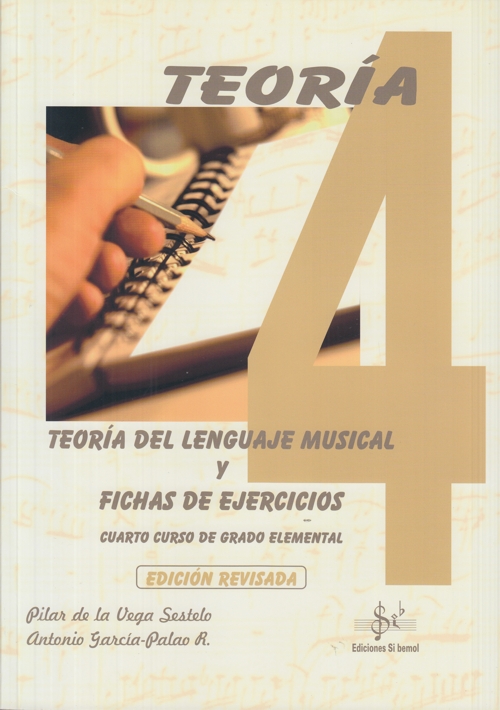 Teoría del lenguaje musical y fichas de ejercicios. Cuarto curso de grado elemental