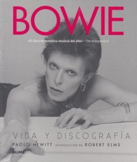 Bowie: Vida y discografía