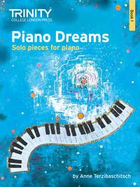 Piano Dreams, Solo Pieces for Piano, Book 1. 9780857364883