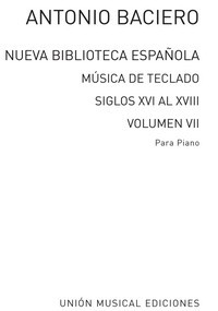 Nueva Biblioteca Española de música de teclado, siglos XVI al XVIII, vol. 7