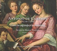Antonio de Cabezón. Entre lo sagrado y lo mundano. 63801