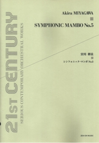 Symphonic Mambo no. 5, Score