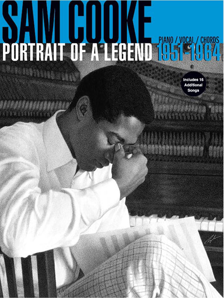 Sam Cooke: Portrait of a Legend 1951-1964. 9780757915338