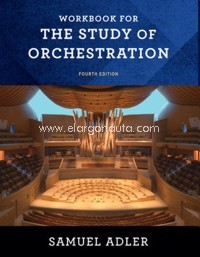 The Study of Orchestration. Workbook