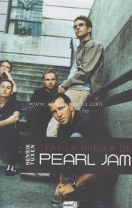 Tras la huella de Pearl Jam. 9789569136184