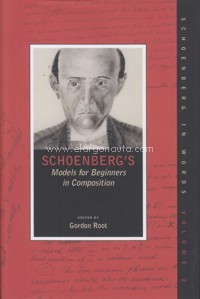 Schoenberg's Models for Beginners in Composition