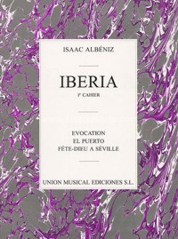 Iberia, 1e cahier: Evocation. El puerto. Fête-dieu a Séville. 9780711961838
