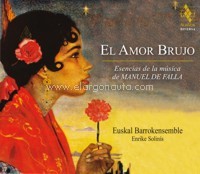 El Amor Brujo. Esencias de la música de Manuel de Falla. 64213