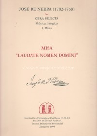 Obra selecta. Música litúrgica, I. Misa "Laudate nomen Domini" a 8 voces, oboes, violines, viola y bajo continuo. 9788478204595