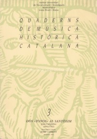Quaderns de Música Històrica Catalana, 3: Dos "tonos" al Santíssim