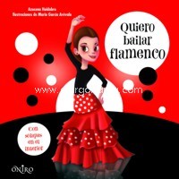 Quiero bailar flamenco